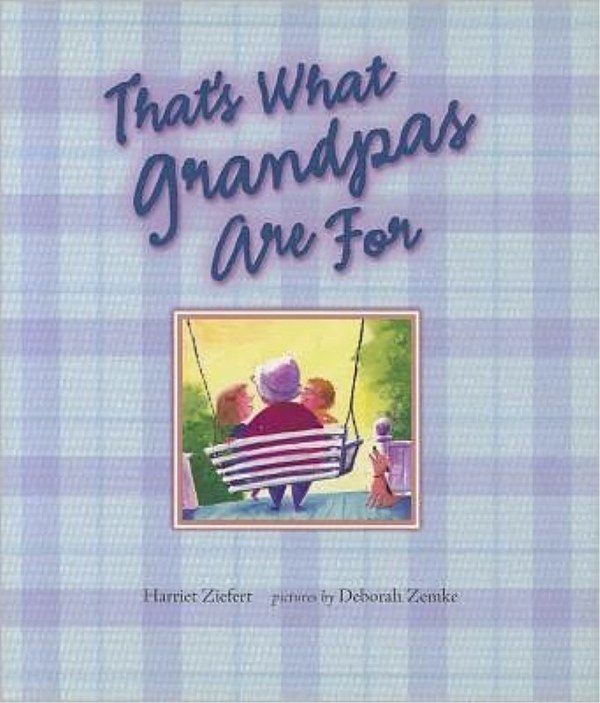 That's What Grandpas Are For