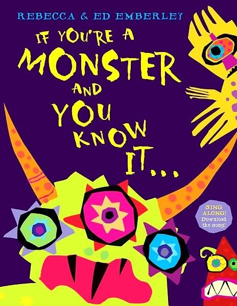If You’re a Monster & You Know It 